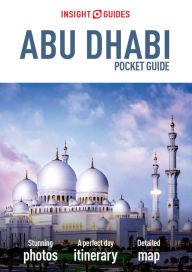 Insight Guides Pocket Abu Dhabi (Travel Guide eBook) Insight Guides Author