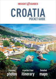 Insight Guides Pocket Croatia (Travel Guide eBook) Insight Guides Author