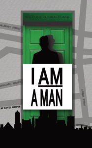 I Am a Man - David Draper