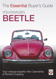 Volkswagen Beetle: The Essential Buyer's Guide Richard Copping Author