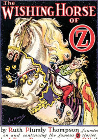 The Wishing Horse of Oz Ruth Plumly Thompson Author