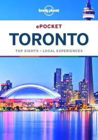 Lonely Planet Pocket Toronto Lonely Planet Author
