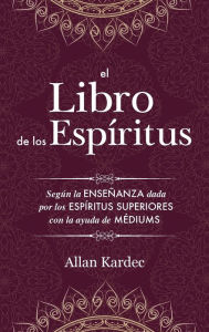 El Libro de los EspÃ­ritus by Allan Kardec Hardcover | Indigo Chapters