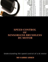 Speed Control of Sensorless Brushless DC Motor: brushless dc motor controller,ac gear motor,permanent magnet dc motor,large dc motors,brushless electr