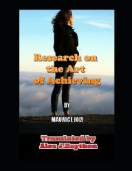 Research on the Art of Achieving