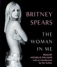 The Woman in Me Britney Spears Author