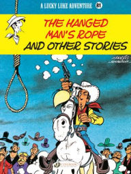 The Hanged Man's Rope and Other Stories René Goscinny Author