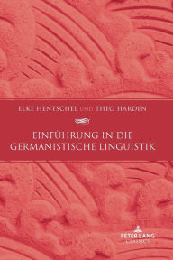 Einfuehrung in die germanistische Linguistik Elke Hentschel Author
