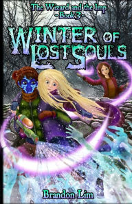 Winter of Lost Souls Brandon H Lim Author