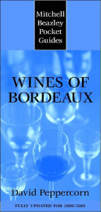Wines of Bordeaux (Mitchell Beazley Pocket Guides)