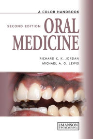 Oral Medicine: A Color Handbook - Michael A.O. Lewis
