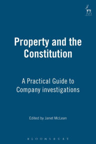 Property and the Constitution Janet McLean Editor