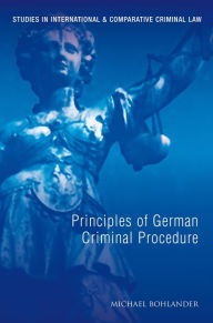 Principles of German Criminal Law Michael Bohlander Author