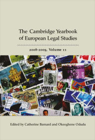 Cambridge Yearbook of European Legal Studies 2008-2009 Catherine Barnard Editor