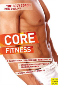 Core Fitness Paul Collins Author