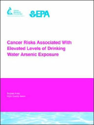 Cancer Risks Associated With Elevated Levels Of Drinking Water Arsenic Exposure F. J. Frost Author