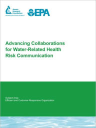 Advancing Collaborations For Water-Related Health Risk Communication - R. Parkin