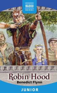 Robin Hood Benedict Flynn Author