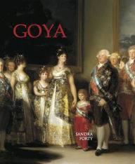 Francisco De Goya Sandra Forty Author
