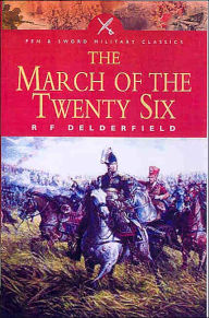 The March of the Twenty-Six R.F. Delderfield Author