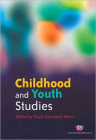 Childhood and Youth Studies - Paula Zwozdiak-Myers