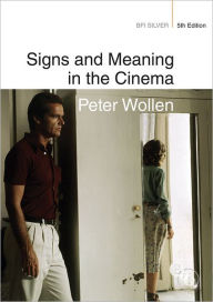 Signs and Meaning in the Cinema NA NA Author