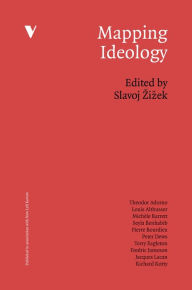 Mapping Ideology - Slavoj Zizek