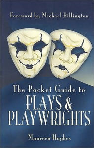 Pocket Guide to Plays and Playwrights - Maureen Hughes