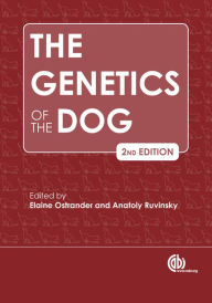 The Genetics of the Dog Elaine A. Ostrander Editor