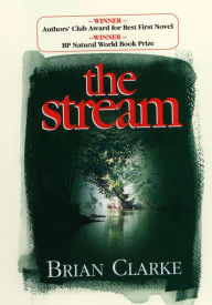 The Stream Brian Clarke Author
