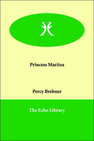 Princess Maritza - Percy Brebner