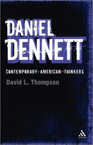 Daniel Dennett David L. Thompson Author