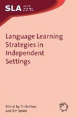 Language Learning Strategies in Independent Settings - Stella Hurd