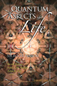Quantum Aspects Of Life Derek Abbott Editor