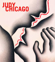 Judy Chicago Alexandra Kokoli Contribution by