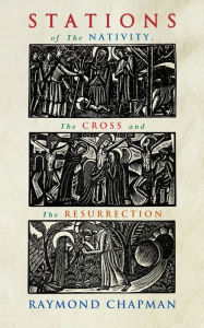 Stations of the Nativity, Cross and Resurrection Chapman Author