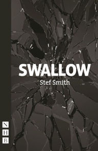 Swallow Stef Smith Author