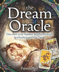 The Dream Oracle - Pamela Ball