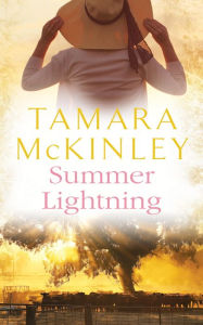 Summer Lightning Tamara McKinley Author