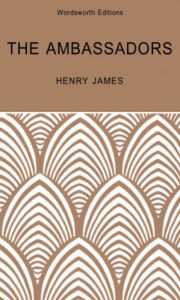 The Ambassadors Henry James Author