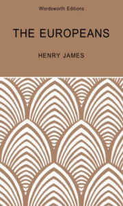 The Europeans Henry James Author