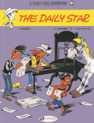 The Daily Star (Lucky Luke Adventure Series #41) Jean Léturgie Author