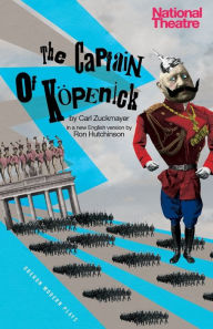 The Captain of Köpenick Carl Zuckmayer Author