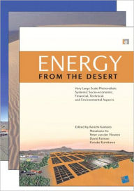 Energy from the Desert: 3-Volume Set - Kosuke Kurokawa