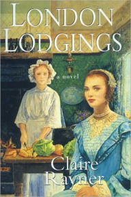 London Lodgings Claire Rayner Author