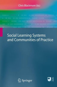 Social Learning Systems and Communities of Practice Chris Blackmore Editor