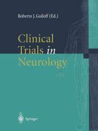 Clinical Trials in Neurology - Roberto J. Guiloff
