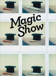 Magic Show Sally O'Reilly Text by