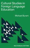 Cultural Studies in Foreign Language Education Michael Byram Author