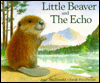 Little Beaver and the Echo-Chin/Eng - Amy MacDonald